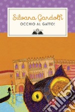 Occhio al gatto. E-book. Formato EPUB ebook