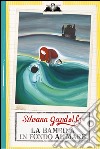 La bambina in fondo al mare. E-book. Formato PDF ebook
