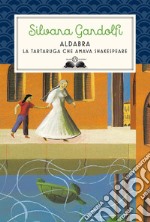 Aldabra. La tartaruga che amava Shakespeare. E-book. Formato EPUB ebook