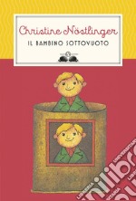 Il bambino sottovuoto. E-book. Formato EPUB ebook