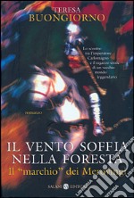 Il vento soffia nella foresta: Il “marchio” dei Merovingi. E-book. Formato EPUB ebook