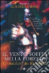 Il vento soffia nella foresta: Il “marchio” dei Merovingi. E-book. Formato EPUB ebook