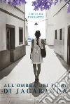 All'ombra dei fiori di jacaranda. E-book. Formato PDF ebook di Rosalba Perrotta