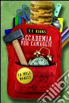 Accademia per canaglie: La mela marcia. E-book. Formato PDF ebook di T.R. Burns