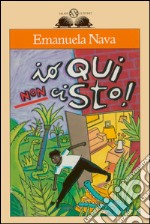 Io qui non ci sto. E-book. Formato EPUB ebook