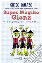 Super Magiko Gionz. E-book. Formato EPUB ebook