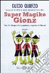 Super Magiko Gionz. E-book. Formato EPUB ebook