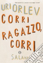 Corri ragazzo, corri. E-book. Formato EPUB ebook