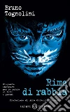 Rime di rabbia: Cinquanta invettive per la rabbia di tutti i giorni. E-book. Formato PDF ebook di Bruno Tognolini