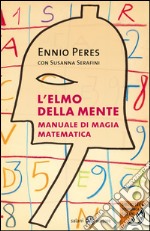 L'elmo della mente. E-book. Formato EPUB ebook