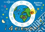 I 4 elementi. E-book. Formato PDF ebook