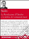 La rivoluzione d'Ottobre e la tattica dei comunisti russi. E-book. Formato EPUB ebook di Iosif Stalin