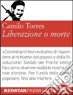 Liberazione o morte. E-book. Formato EPUB ebook