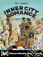 Inner City Romance. E-book. Formato EPUB