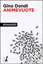 Animevuote. E-book. Formato EPUB ebook