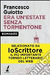 Era un'estate senza tormentone. E-book. Formato EPUB ebook di Francesco Guiotto