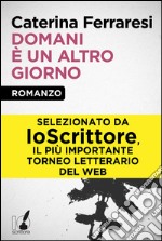 Domani è un altro giorno. E-book. Formato EPUB ebook