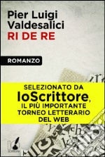 Ri de re. E-book. Formato EPUB ebook