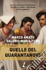 Quelle del Quarantanove. E-book. Formato EPUB ebook