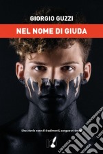 Nel nome di Giuda. E-book. Formato EPUB ebook