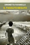 Il passato negato. E-book. Formato EPUB ebook