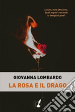 La rosa e il drago. E-book. Formato EPUB