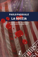 La goccia. E-book. Formato EPUB