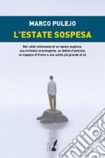 L'estate sospesa. E-book. Formato EPUB ebook