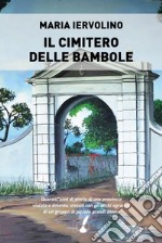 Il cimitero delle bambole. E-book. Formato EPUB ebook