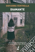 Diamante. E-book. Formato EPUB ebook