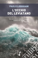 L'occhio del leviatano. E-book. Formato EPUB ebook