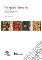 Women’s Networks of Spiritual Promotion in the Peninsular Kingdoms (13th-16th Centuries). E-book. Formato PDF ebook