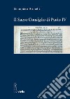 ll Sacro Consiglio di Paolo IV. E-book. Formato PDF ebook di Giampiero Brunelli