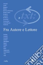 Critica del testo (2012) Vol. 15/3: Fra Autore e Lettore. La filologia romanza nel XXI secolo fra l’Europa e il mondo. E-book. Formato PDF ebook