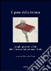 Il pane della ricerca: Luoghi, questioni e fonti della storia contemporanea in Italia. E-book. Formato PDF ebook di Marco De Nicolò