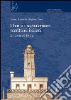 I fari e i segnalamenti marittimi italiani: La costa adriatica. E-book. Formato PDF ebook