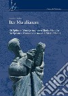 Iter Marulianum: Od Splita do Venecije tragovima Marka Marulica / Da Spalato a Venezia sulle tracce di Marko Marulic. E-book. Formato PDF ebook di Bratislav Lucin