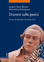 Discorsi sulla guerra. E-book. Formato EPUB ebook