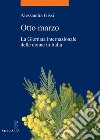 Otto marzo: La Giornata internazionale delle donne in Italia. E-book. Formato EPUB ebook di Alessandra Gissi