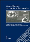 Cesare Baronio tra santità e scrittura storica. E-book. Formato PDF ebook
