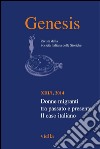 Genesis. Rivista della Società italiana delle storiche (2014) Vol. 13/1: Donne migranti tra passato e presente. Il caso italiano. E-book. Formato PDF ebook