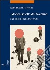 I donchisciotte del tavolino: Nei dintorni della burocrazia. E-book. Formato PDF ebook di Isabella Zanni Rosiello