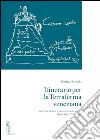 Itinerario per la terraferma veneziana. Ediz. critica. E-book. Formato PDF ebook