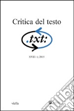 Critica del testo (2015) Vol. 18/2. E-book. Formato PDF ebook