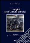 Le origini della Comune di Parigi: Una cronaca (31 ottobre 1870-18 marzo 1871). E-book. Formato PDF ebook