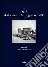 1943. Mediterraneo e Mezzogiorno d'Italia. E-book. Formato PDF ebook di Francesco Soverina