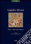 Uguali e diversi: Diaspore, emigrazione, minoranze. E-book. Formato EPUB ebook