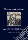 Nazione e anti-nazione: 2. Il movimento nazionalista dalla guerra di Libia al fascismo (1911-1923). E-book. Formato EPUB ebook