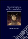 Tiranni e tirannide nel Trecento italiano. E-book. Formato EPUB ebook