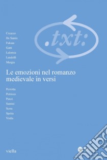 Critica del testo (2016) Vol. 19/3: Le emozioni nel romanzo medievale in versi. E-book. Formato PDF ebook di Autori Vari